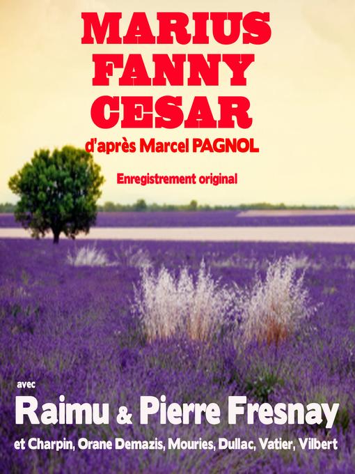 Title details for Marius Fanny César by Pierre Fresnay - Available